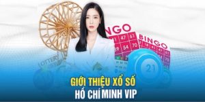 Các hình thức cá cược xổ số hấp dẫn tại HCM VIP 