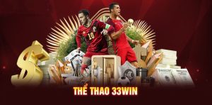 Đánh giá điểm mạnh của thể thao 33Win