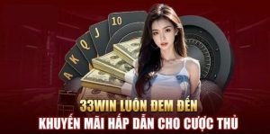 Giới thiệu về khuyến mại 33WIN