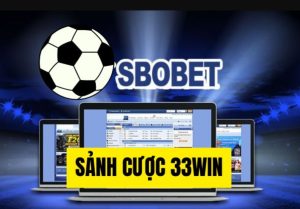 Lưu ý khi tham gia SBOBET 33WIN