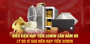 Quy định về nạp tiền 33WIN người chơi cần biết